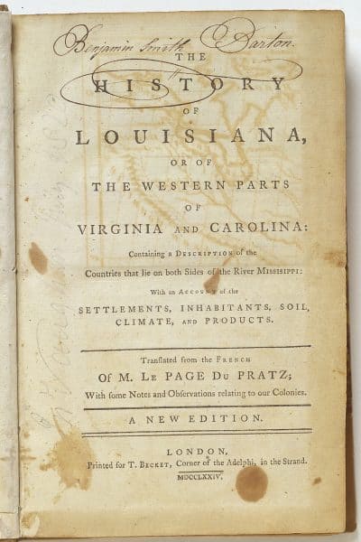 Antoine Simon Le Page du Pratz’s The History of Louisiana, or of the Western Parts of Virginia and Carolina (London, 1774)