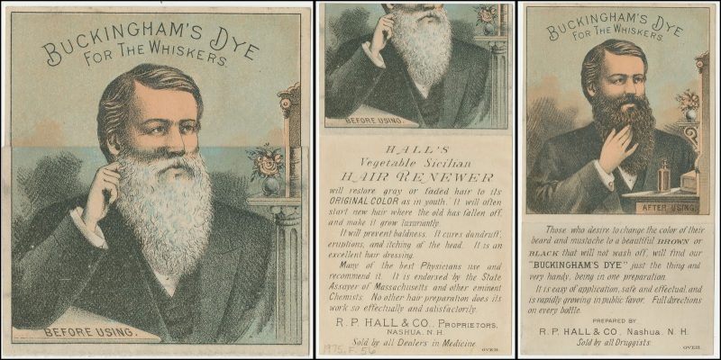 Buckingham’s dye for the whiskers. Advertising trace card depicts a man dying his beard and illegible text. Ca. 1885 trade card on flickr The Library Company of Philadelphia