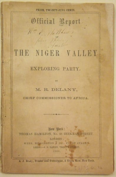Martin Delany. Official Report of the Niger  Valley Exploring Party (New York, 1861).