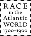 Logo for the book series "Race in the Atlantic World 1700-1900"