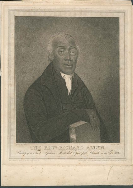 John Boyd. The Revd. Richard Allen, Bishop of the First African Methodist Episcopal Church, in the U. States. (Philadelphia, 1823). Stipple engraving.