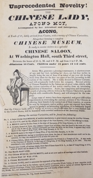 Advertising broadside. The Chinese Lady, Afong Moy. Philadelphia: Jesper Harding, 1835.