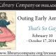 Outing Early America, That's So Gay. February 10-October 17, 2014