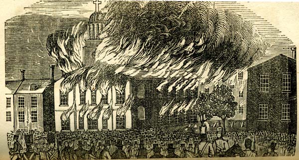 Burning of St. Augustine's church. Woodcut in John B. Perry, A Full and Complete Account of the Late Awful Riots in Philadelphia (Philadelphia, 1844).