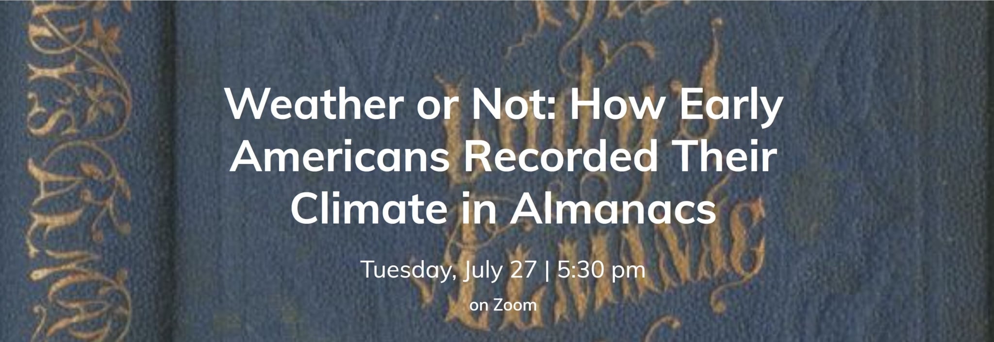 Weather or Not, July 27th