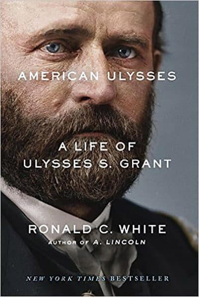 White, Ronald C. American Ulysses: A Life of Ulysses S. Grant (Deckle Edge, 2016). http://a.co/cKVd05B